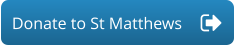 Donate to St Matthews